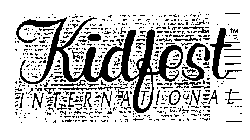 KIDFEST INTERNATIONAL