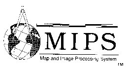MIPS MAP AND IMAGE PROCESSING SYSTEM
