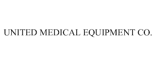 UNITED MEDICAL EQUIPMENT CO.