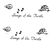 SONGS OF THE TURTLE