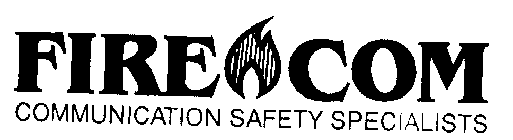 FIRE COM COMMUNICATION SAFETY SPECIALISTS