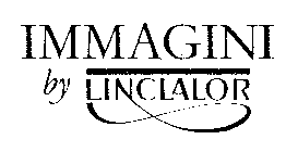 IMMAGINI BY LINCLALOR