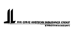 THE GREAT AMERICAN INSURANCE GROUP STRENGTH WITH INTEGRITY