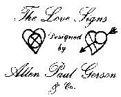 THE LOVE SIGNS DESIGNED BY ALLEN PAUL GERSON & CO.