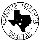 KERRVILLE TELEPHONE CELLULAR KTC