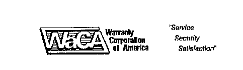 WACA WARRANTY CORPORATION OF AMERICA 