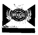 CERVEZA MEXICALI BEER PILSENER SUPERIOR