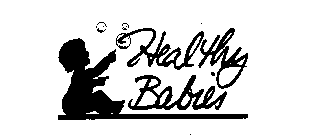 HEALTHY BABIES