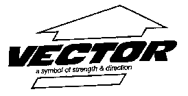 VECTOR A SYMBOL OF STRENGTH & DIRECTION