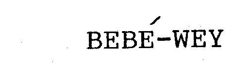 BEBE-WEY