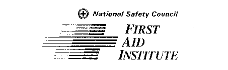 GREEN CROSS FOR SAFETY NATIONAL SAFETY COUNCIL FIRST AID INSTITUTE