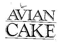 AVIAN CAKE