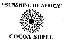 SUNSHINE OF AFRICA COCOA SHELL