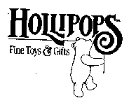 HOLLIPOPS FINE TOYS & GIFTS