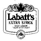 LABATT'S EXTRA STOCK MALT LIQUOR LIQUEUR DE MALT SYMBOL OF BREWING QUALITY 1847
