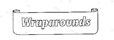 WRAPAROUNDS