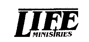 LIFE MINISTRIES