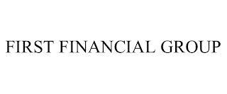 FIRST FINANCIAL GROUP