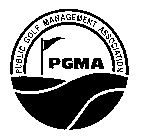 PUBLIC GOLF MANAGEMENT ASSOCIATION PGMA