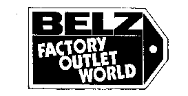 BELZ FACTORY OUTLET WORLD