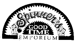 SPINNER'S GOOD TIME EMPORIUM
