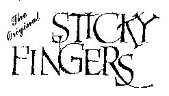 THE ORIGINAL STICKY FINGERS