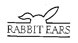 RABBIT EARS