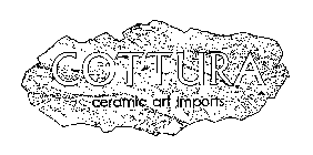 COTTURA CERAMIC ART IMPORTS