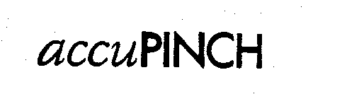 ACCUPINCH