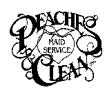 PEACHES MAID SERVICE CLEAN INC.