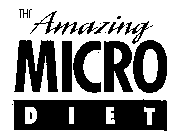 THE AMAZING MICRO DIET