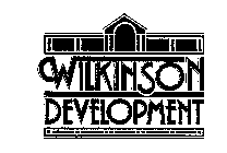 WILKINSON DEVELOPMENT