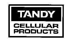 TANDY CELLULAR PRODUCTS