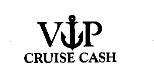 VIP CRUISE CASH
