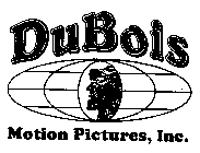 DUBOIS MOTION PICTURES, INC.