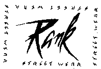 RANK STREET WEAR 