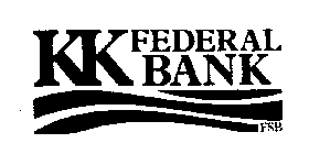 KK FEDERAL BANK FSB
