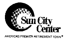 SUN CITY CENTER AMERICA'S PREMIER RETIREMENT TOWN