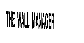THE WALL MANAGER