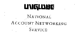 UNIGLOBE NATIONAL ACCOUNT NETWORKING SERVICE