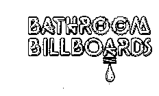 BATHROOM BILLBOARDS HC