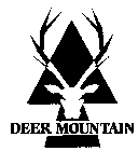 DEER MOUNTAIN