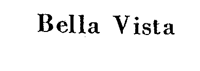 BELLA VISTA