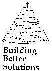 BUILDING BETTER SOLUTIONS