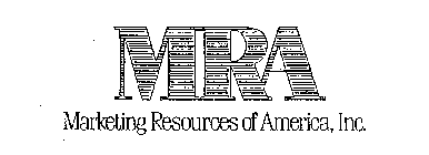 MRA MARKETING RESOURCES OF AMERICA, INC.