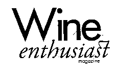 WINE ENTHUSIAST MAGAZINE