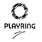 PLAYRING