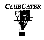 CLUBCATER
