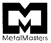 M METALMASTERS