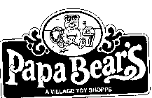 PAPA BEAR'S A VILLAGE TOY SHOPPE